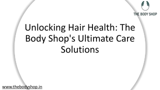 Hair Care Products for Healthy, Gorgeous Hair -The Body Shop India