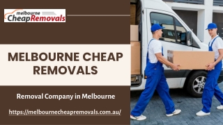 Removalist in Melbourne - Melbourne Cheap Removals