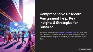 Comprehensive Childcare Assignment Help Key Insights and Strategies for Success