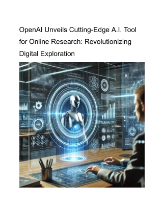 OpenAI Unveils Cutting-Edge A.I. Tool for Online Research