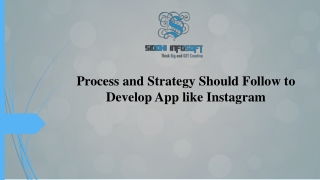 Process and Strategy should follow to develop App like Instagram (1)