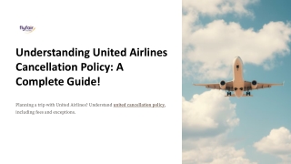 Understanding united airlines cancellation policy