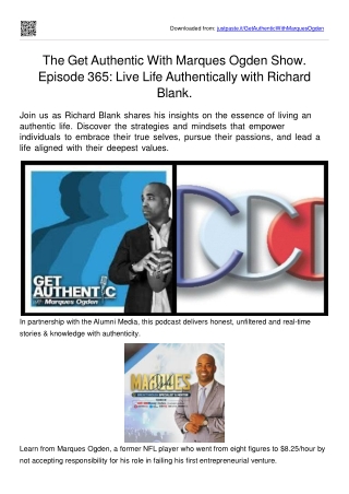 Get Authentic With Marques Ogden Show. Episode 365 How To Live Your Life Authentically with Richard Blank