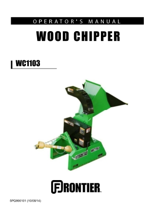 John Deere Frontier WC1103 Wood Chipper Operator’s Manual Instant Download (Publication No. 5PQ990101)