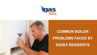 Common Boiler Problems Faced by Essex Residents
