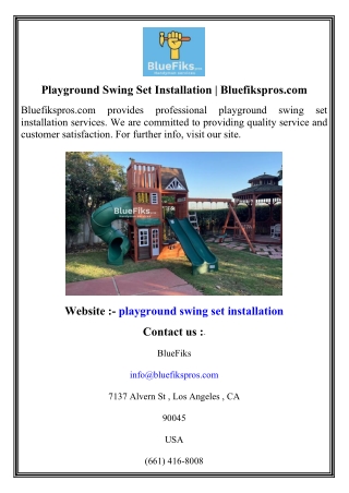 Playground Swing Set Installation   Bluefikspros.com