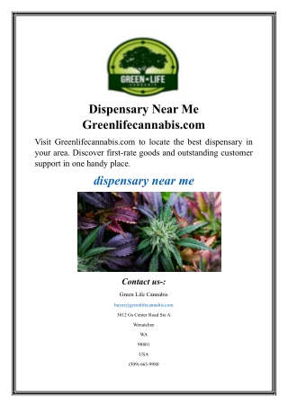 Dispensary Near Me Greenlifecannabis