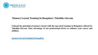 Memory Layout Training In Bangalore  Takshila-vlsi.com