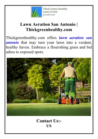 Lawn Aeration San Antonio  Thickgreenhealthy.com