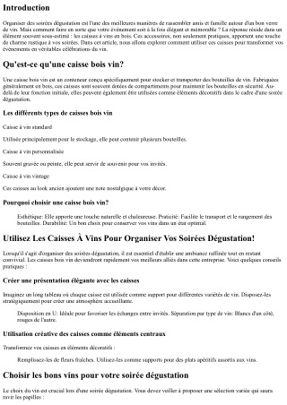 “Utilisez Les Caisses À Vins Pour Organiser Vos Soirées Dégustation!”