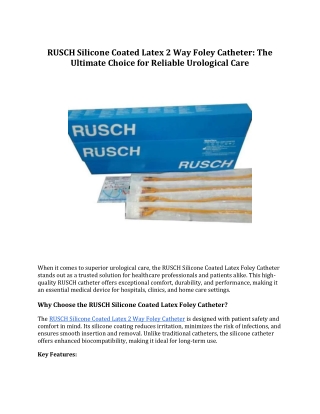 RUSCH Silicone Coated Latex 2 Way Foley Catheter : Reliable Urological Care