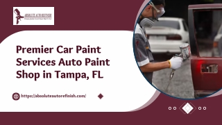 Premier Car Paint Services Auto Paint Shop in Tampa, FL