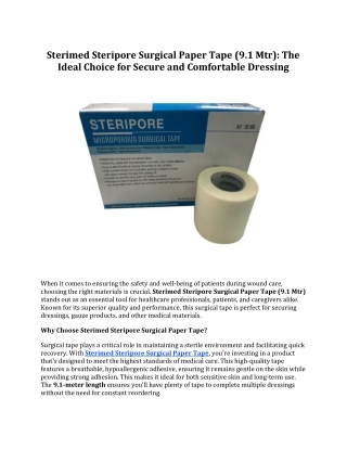 Sterimed Steripore Surgical Paper Tape (9.1 Mtr): Secure & Comfortable