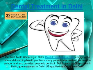 Dental Treatment in Delhi