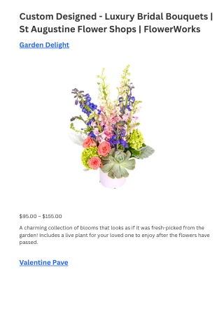 Custom Designed - Luxury Bridal Bouquets | St Augustine Flower Shops | FlowerWor