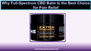 Why Full-Spectrum CBD Balm Is the Best Choice for Pain Relief