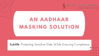 An Aadhaar Masking Solution