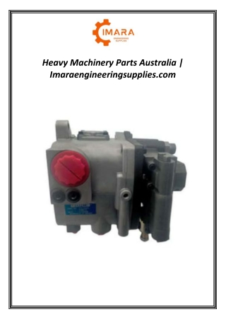 Heavy Machinery Parts Australia | Imaraengineeringsupplies.com