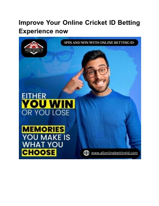 Improve Your Online Cricket ID Betting Experience now
