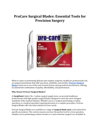 ProCare Surgical Blades: Essential Tools for Precision Surgery