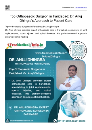 Top Orthopaedic Surgeon in Faridabad Dr. Anuj Dhingra's Approach to Patient Care