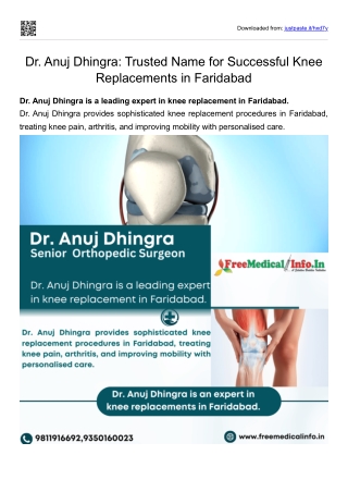 Dr. Anuj Dhingra Trusted Name for Successful Knee Replacements in Faridabad