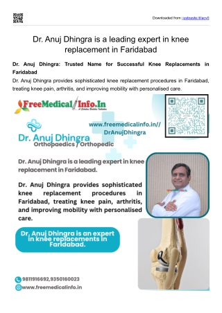 Dr. Anuj Dhingra is a leading expert in knee replacement in Faridabad