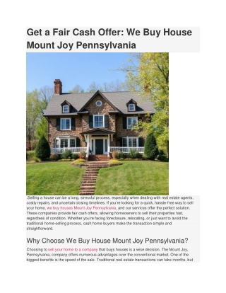 Get a Fair Cash Offer_ We Buy House Mount Joy Pennsylvania