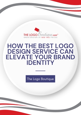 How the Best Logo Design Service Can Elevate Your Brand Identity