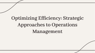 Optimizing Success: Crafting an Effective Operations Management Strategy