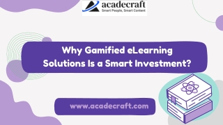 Why Gamified eLearning Solutions Is a Smart Investment