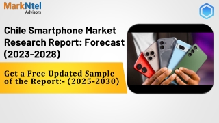 Chile Smartphone Market Projections: Size and Share Trends from 2023-28