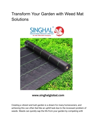 Transform Your Garden with Weed Mat Solutions