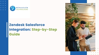 Zendesk Salesforce Integration Step-by-Step Guide