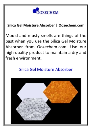 Silica Gel Moisture Absorber | Oozechem.com