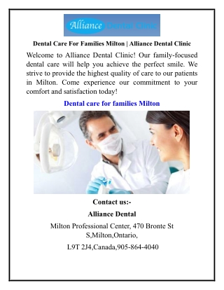 Dental Care For Families Milton  Alliance Dental Clinic