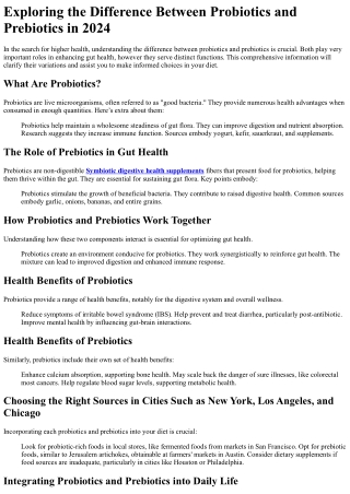 The Ugly Truth About where to find prebiotic-rich digestive options
