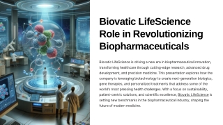 Biovatic LifeScience Role in Revolutionizing Biopharmaceuticals