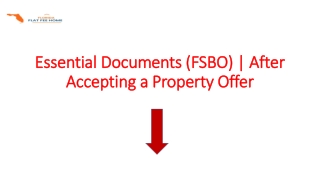 Essential Documents (FSBO) | After Accepting a Property Offer