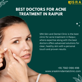 Best Doctors for Acne Treatment in Raipur