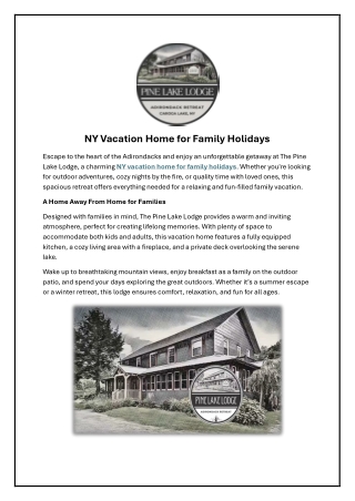 NY Vacation Home for Family Holidays
