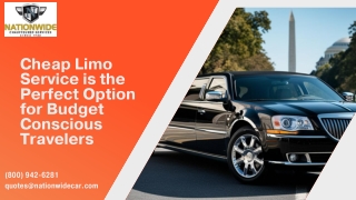 Cheap Limo Service is the Perfect Option for Budget Conscious Travelers