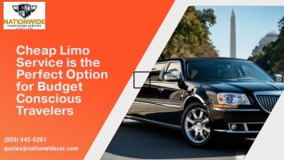 Cheap Limo Service is the Perfect Option for Budget Conscious Travelers