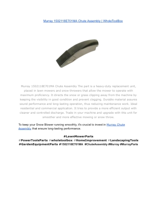 Murray 1502118E701MA Chute Assembly _ WholeToolBox