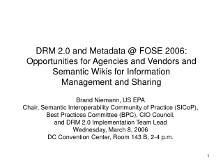Brand Niemann, US EPA Chair, Semantic Interoperability Community of Practice (SICoP),
