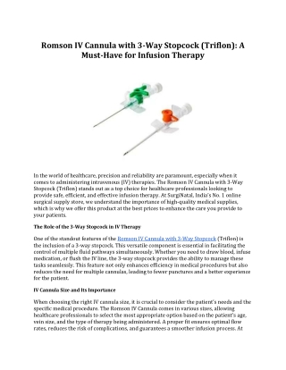 Romson IV Cannula with 3-Way Stopcock (Triflon):A Must Have for Infusion Therapy