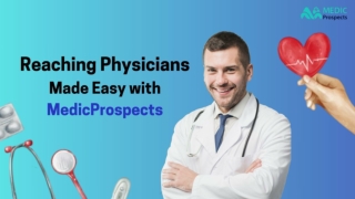 Unlock 2.5M  Verified Physician Emails for Outreach