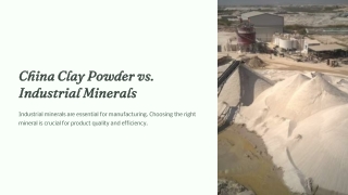 China-Clay-Powder-vs-Industrial-Minerals