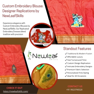 Custom Embroidery Blouse Designer Replications by NewLeafSkills