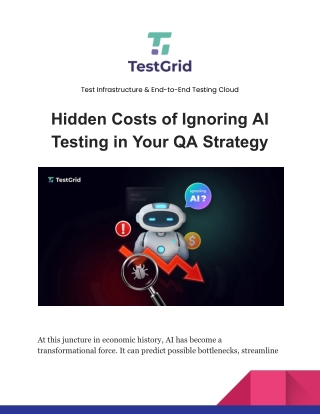 Hidden Costs of Ignoring AI Testing in Your QA Strategy